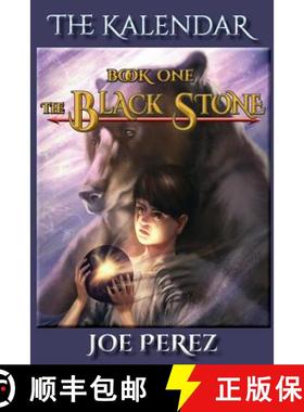 【3-4周达】The Kalendar: Book One The Black Stone [9781495187704]