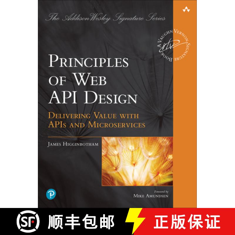 【3-4周达】Principles of Web API Design: Delivering Value with APIs and Microservices [9780137355631]