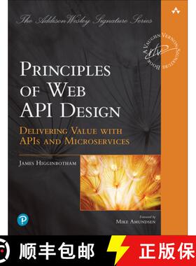 【3-4周达】Principles of Web API Design: Delivering Value with APIs and Microservices [9780137355631]