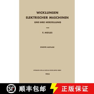 【3-4周达】Wicklungen Elektrischer Maschinen: Und Ihre Herstellung (2. Auflage 1953) [9783662134344]