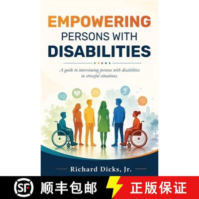 【3-4周达】Empowering Persons With Disabilities: A guide to interviewing persons with disabilities in... [9798240970313]
