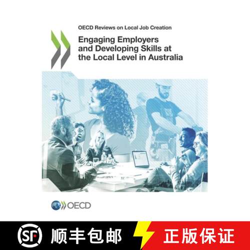 【3-4周达】OECD Reviews on Local Job Creation Engaging Employers and Developing Skills at the Local L... [9789264304871]