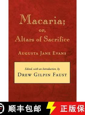 预订 Macaria: Or, Altars of Sacrifice [9780807116623]