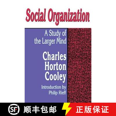 【3-4周达】Social Organization : A Study of the Larger Mind [9780878558247]