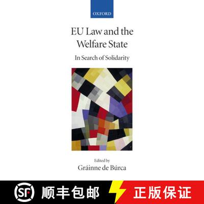 【3-4周达】精装 EU Law and the Welfare State: In Search of Solidarity [9780199287406]