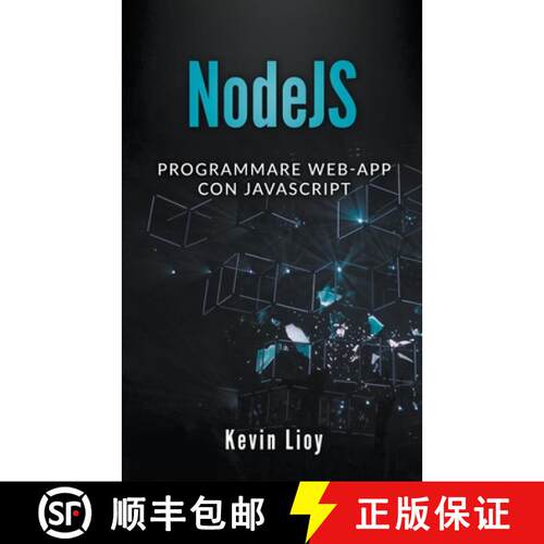 【3-4周达】NodeJS: Programmare Web-App Con Javascript [9798201574017]