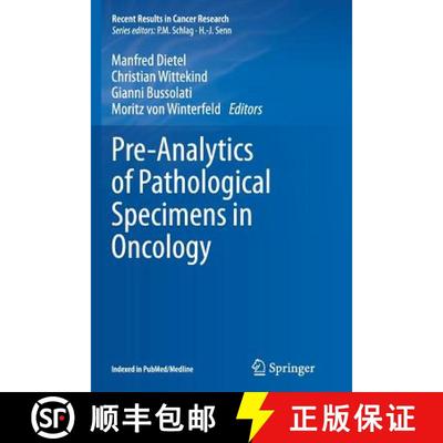 【3-4周达】Pre-Analytics of Pathological Specimens in Oncology [9783319349824]