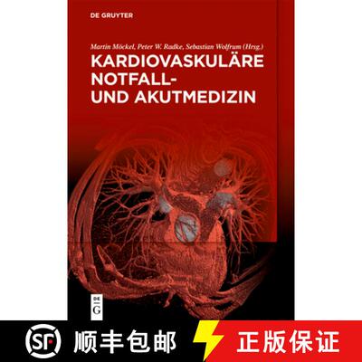 【3-4周达】精装 Kardiovaskuläre Notfall– und Akutmedizin [9783110596311]