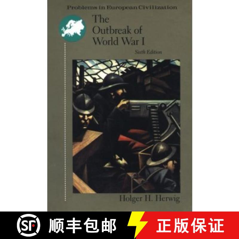 【3-4周达】OUTBREAK OF WORLD WAR 1 6E: Problems in European Civilization [9780669416923]