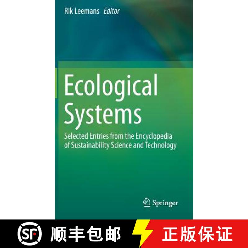 【3-4周达】Ecological Systems : Selected Entries from the Encyclopedia of Sustainability Science and ... [9781461457541]