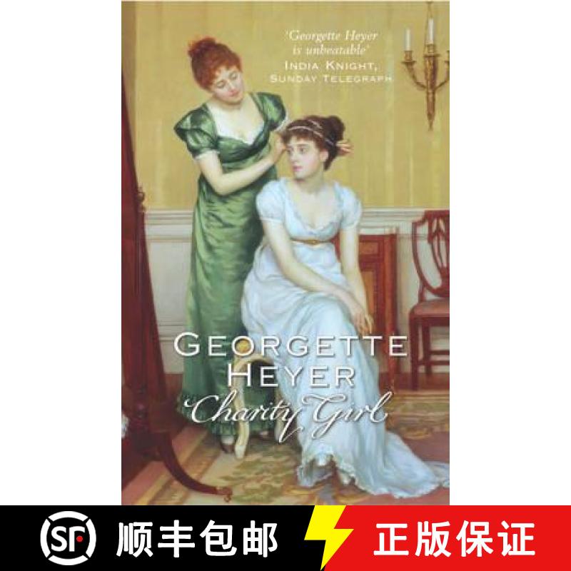 【3-4周达】Charity Girl : Georgette Heyer's sparkling Regency romance [9780099468059]