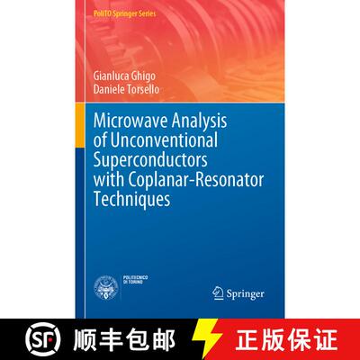 【3-4周达】Microwave Analysis of Unconventional Superconductors with Coplanar-Resonator Techniques [9783030939120]