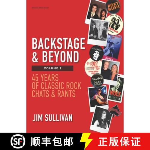 【3-4周达】Backstage & Beyond Volume 1: 45 Years of Classic Rock Chats & Rants [9798985658989]