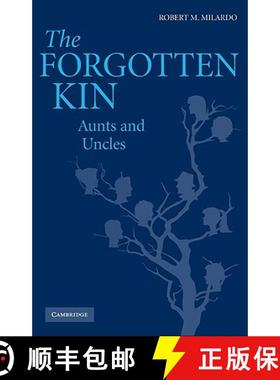 【3-4周达】The Forgotten Kin: Aunts and Uncles [9780521516761]