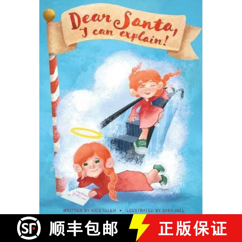 【3-4周达】Dear Santa, I Can Explain! [9781734787566]
