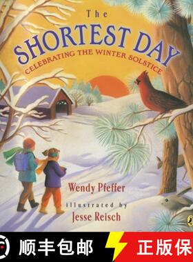 【3-4周达】The Shortest Day: Celebrating the Winter Solstice [9780147512840]