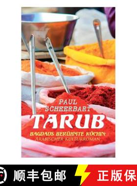 【3-4周达】Tarub - Bagdads berühmte Köchin: Arabischer Kulturroman [9788027312559]