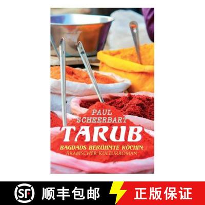 【3-4周达】Tarub - Bagdads berühmte Köchin: Arabischer Kulturroman [9788027312559]