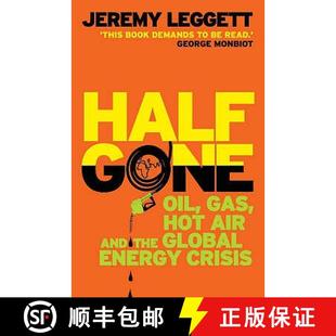 Gone Hot Half Energy 9781846270055 Global Oil 4周达 And Air Gas Crisis The
