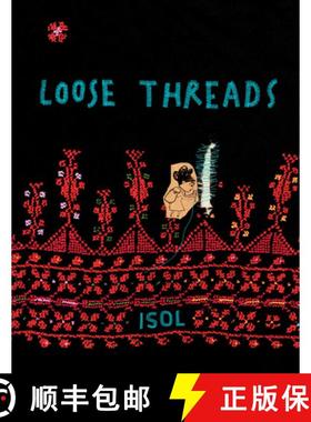 预订 Loose Threads : A Picture Book [9781592703920]