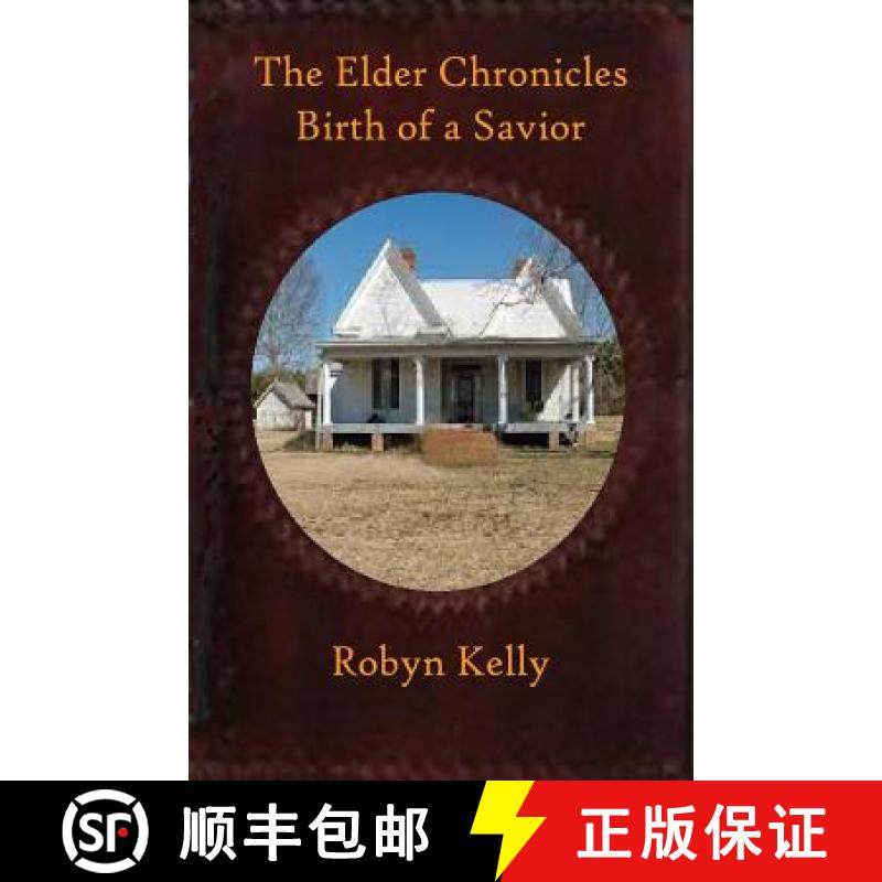 预订 The Elder Chronicles Birth of a Savior [9780692482162]