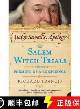 【3-4周达】Judge Sewall's Apology: The Salem Witch Trials and the Forming of a Conscience [9781841156774]