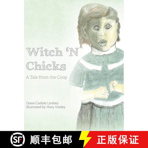 【3-4周达】精装 Witch 'N Chicks: A Tale from the Coop [9798822956759]