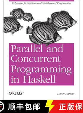 【3-4周达】Parallel and Concurrent Programming in Haskell [9781449335946]