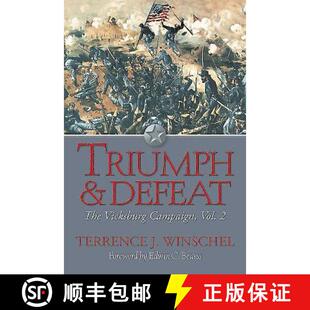 Volume 9781611212488 Triumph The Vicksburg Defeat 4周达 and Campaign