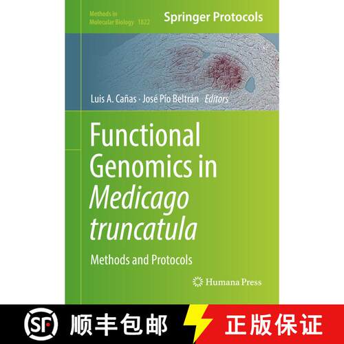 【3-4周达】精装 Functional Genomics in Medicago truncatula : Methods and Protocols (1st ed. 2018) [9781493986323]