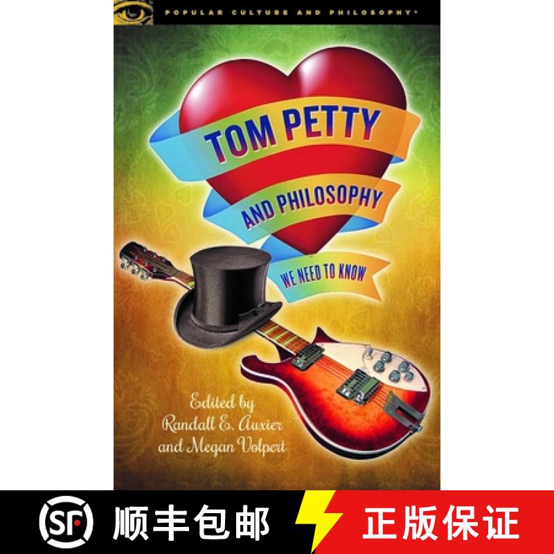 【3-4周达】Tom Petty and Philosophy : We Need to Know [9780812694659]