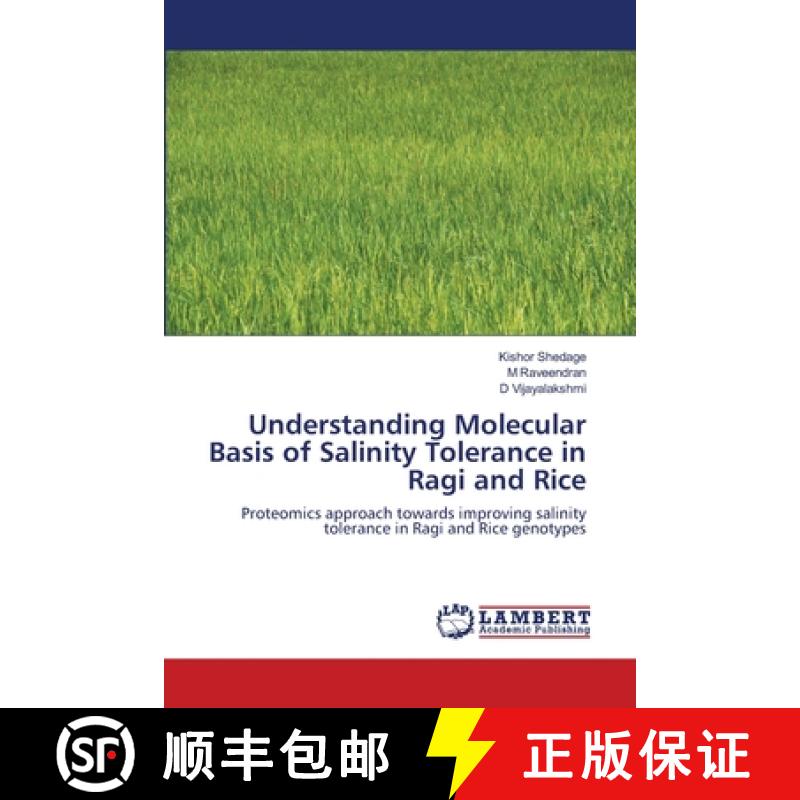 预订 Understanding Molecular Basis of Salinity Tolerance in Ragi and Rice [9783659151811]