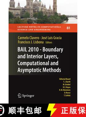 【3-4周达】BAIL 2010 - Boundary and Interior Layers, Computational and Asymptotic Methods [9783642268236]