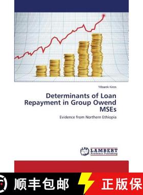 预订 Determinants of Loan Repayment in Group Owend Mses [9783659487804]