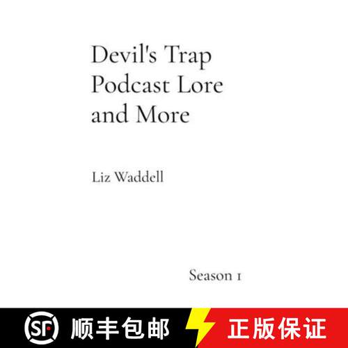 【3-4周达】Devil's Trap Podcast Lore and More: Season 1 [9798996326402]