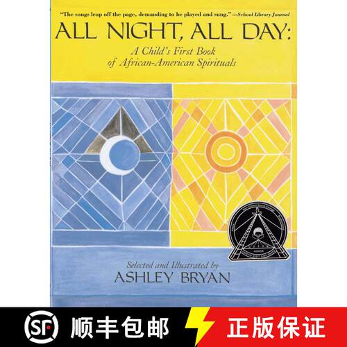 【3-4周达】All Night, All Day: A Child's First Book of African-American Spirituals [9780689867866]