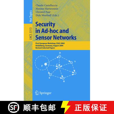 【3-4周达】Security in Ad-hoc and Sensor Networks : First European Workshop, ESAS 2004, Heidelberg, G... [9783540243960]