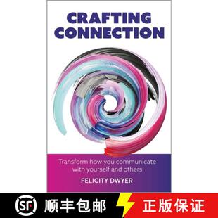 Crafting 9781788604017 others communicate 3周达 with Transform Connection and how yourself you
