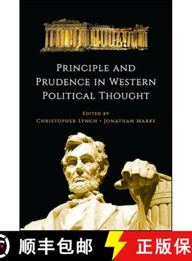 【3-4周达】Principle and Prudence in Western Political Thought [9781438461243]