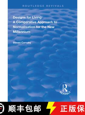 【3-4周达】Designs for Living: A Comparative Approach to Normalisation for the New Millennium [9781138607262]