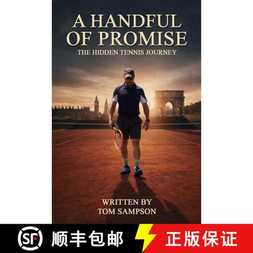 【3-4周达】A Handful of Promise: The Hidden Tennis Journey [9781970601411]