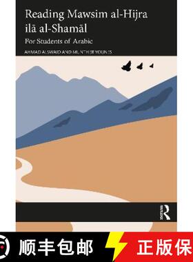 【3-4周达】Reading Mawsim Al-Hijra Ilā Al-Shamāl: For Students of Arabic [9781032222998]