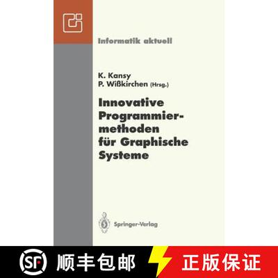 【3-4周达】Innovative Programmiermethoden für Graphische Systeme: GI-Fachgespräch, Bonn, 1./2. Juni... [9783540555698]