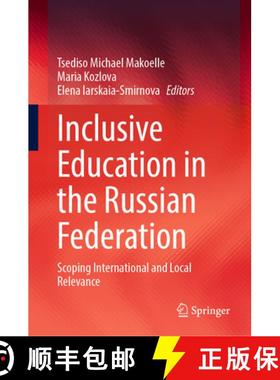 【3-4周达】Inclusive Education in the Russian Federation : Scoping International and Local Relevance [9783031576997]