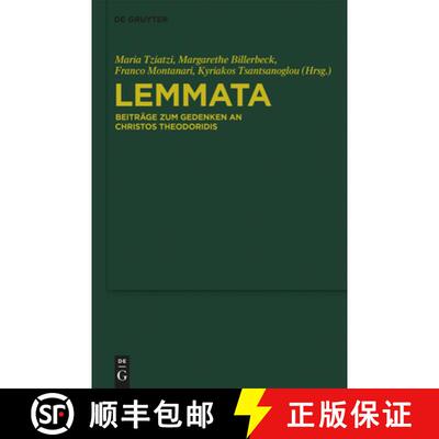 【3-4周达】Lemmata: Beiträge Zum Gedenken an Christos Theodoridis [9783110354287]