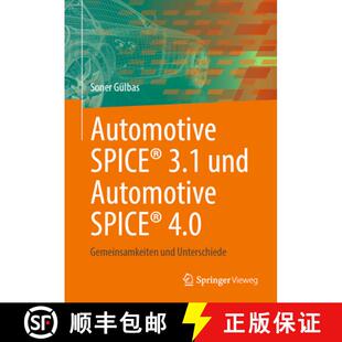 【3-4周达】Automotive Spice(r) 3.1 Und Automotive Spice(r) 4.0: Gemeinsamkeiten Und Unterschiede [9783662725900]