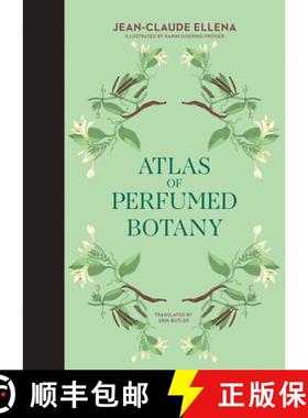 【3-4周达】Atlas of Perfumed Botany [9780262046732]