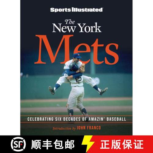 预订 Sports Illustrated The New York Mets at 60: Celebrating Six Decades of Amazin' Baseball [9781637272978]