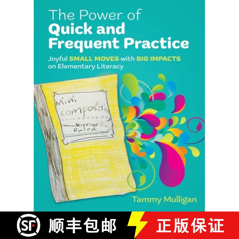 【3-4周达】The Power of Quick and Frequent Practice: Joyful Small Moves with Big Impacts on Elementar... [9781032820996]