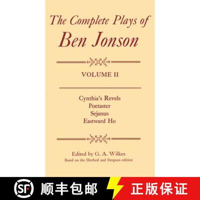 【3-4周达】精装 Complete Plays: II. Cynthia's Revels, Poetaster, Sejanus, Eastward Ho [9780198126010]